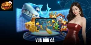 Vua Bắn Cá Sun Win - Game Bắn Cá Online Hấp Dẫn Nhất 2026